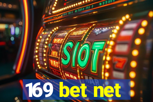 169 bet net